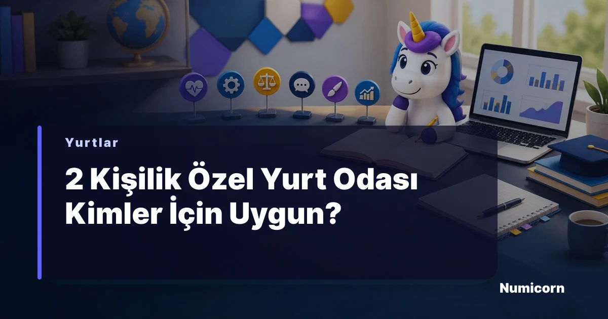2 kişilik özel yurt odası karar rehberi