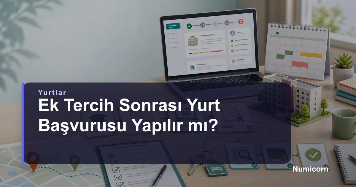 Ek tercih sonrası yurt başvurusu yapılır mı kapak görseli