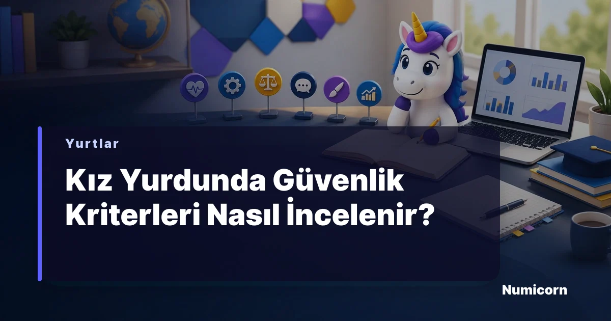 Kız yurdunda güvenlik kriterleri için Numicorn rehber görseli
