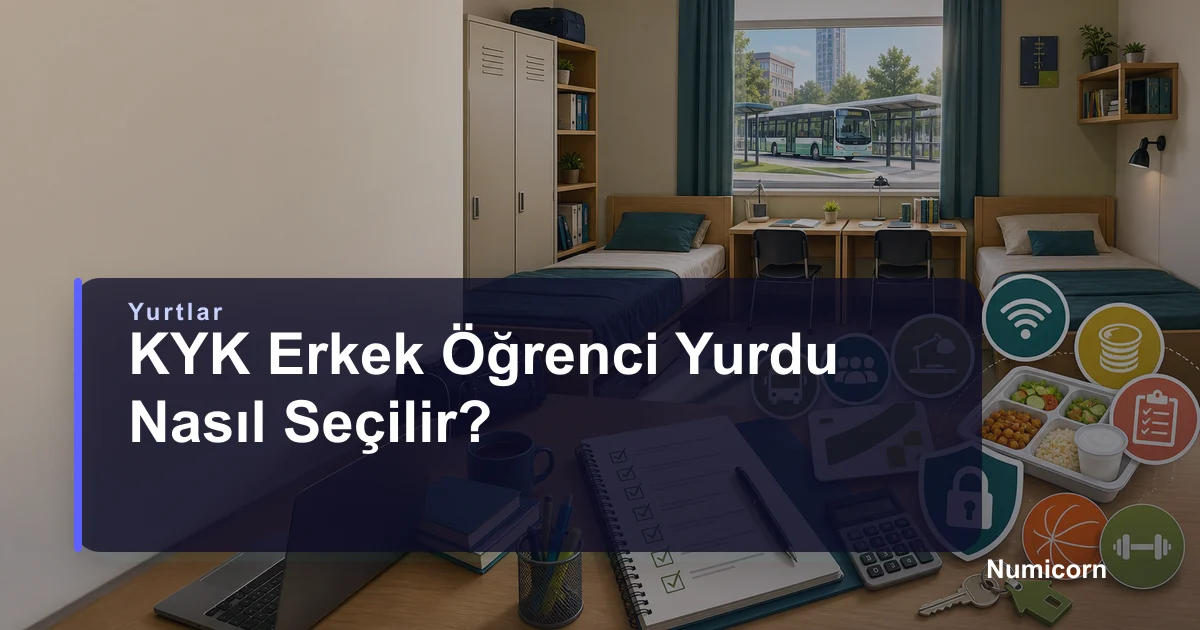 KYK erkek öğrenci yurdu nasıl seçilir kapak görseli