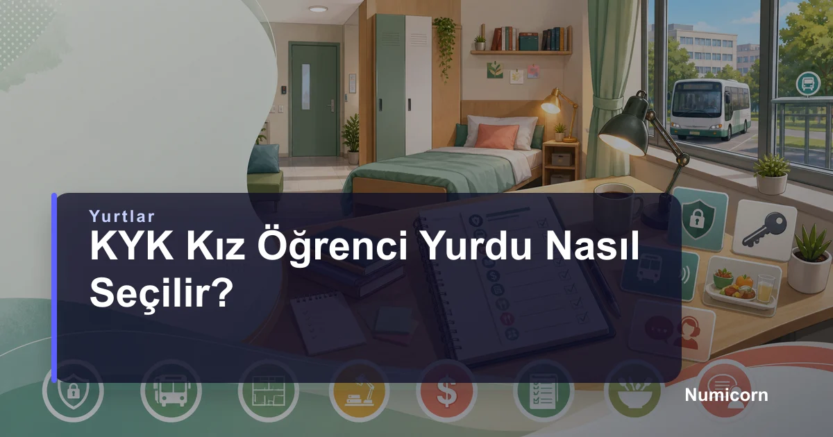 KYK kız öğrenci yurdu nasıl seçilir kapak görseli