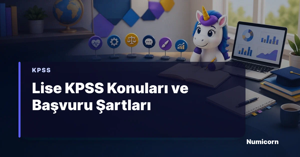 Lise KPSS konuları ve başvuru şartları rehberi görseli