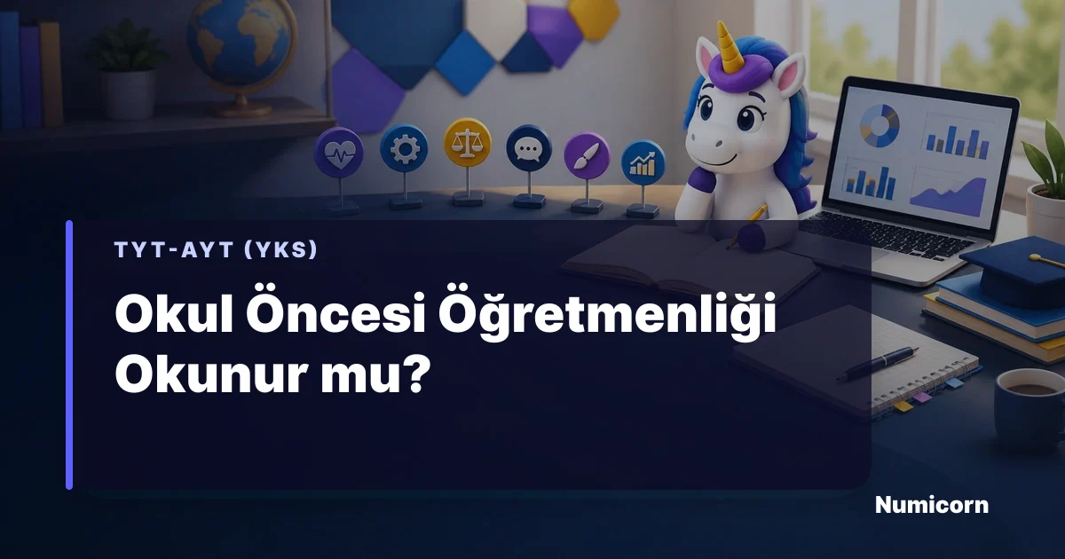 Okul Öncesi Öğretmenliği tercih ve meslek rehberi