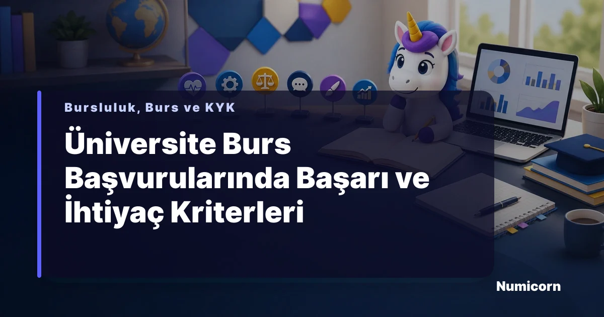 Üniversite burs başvurularında başarı ve ihtiyaç kriterleri rehberi görseli