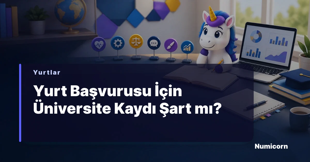 Yurt başvurusu için üniversite kaydı şartını kontrol etme rehberi görseli