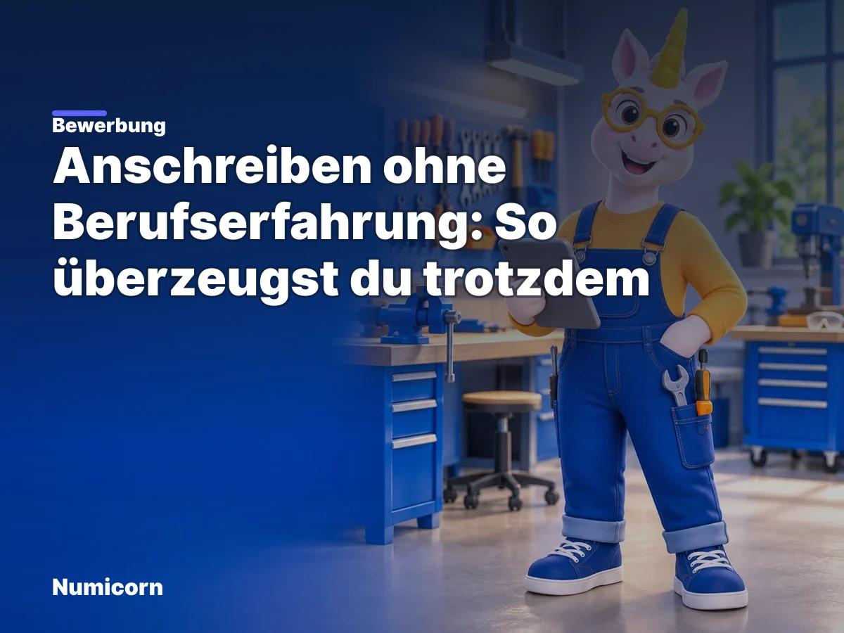 Anschreiben ohne Berufserfahrung: So überzeugst du trotzdem