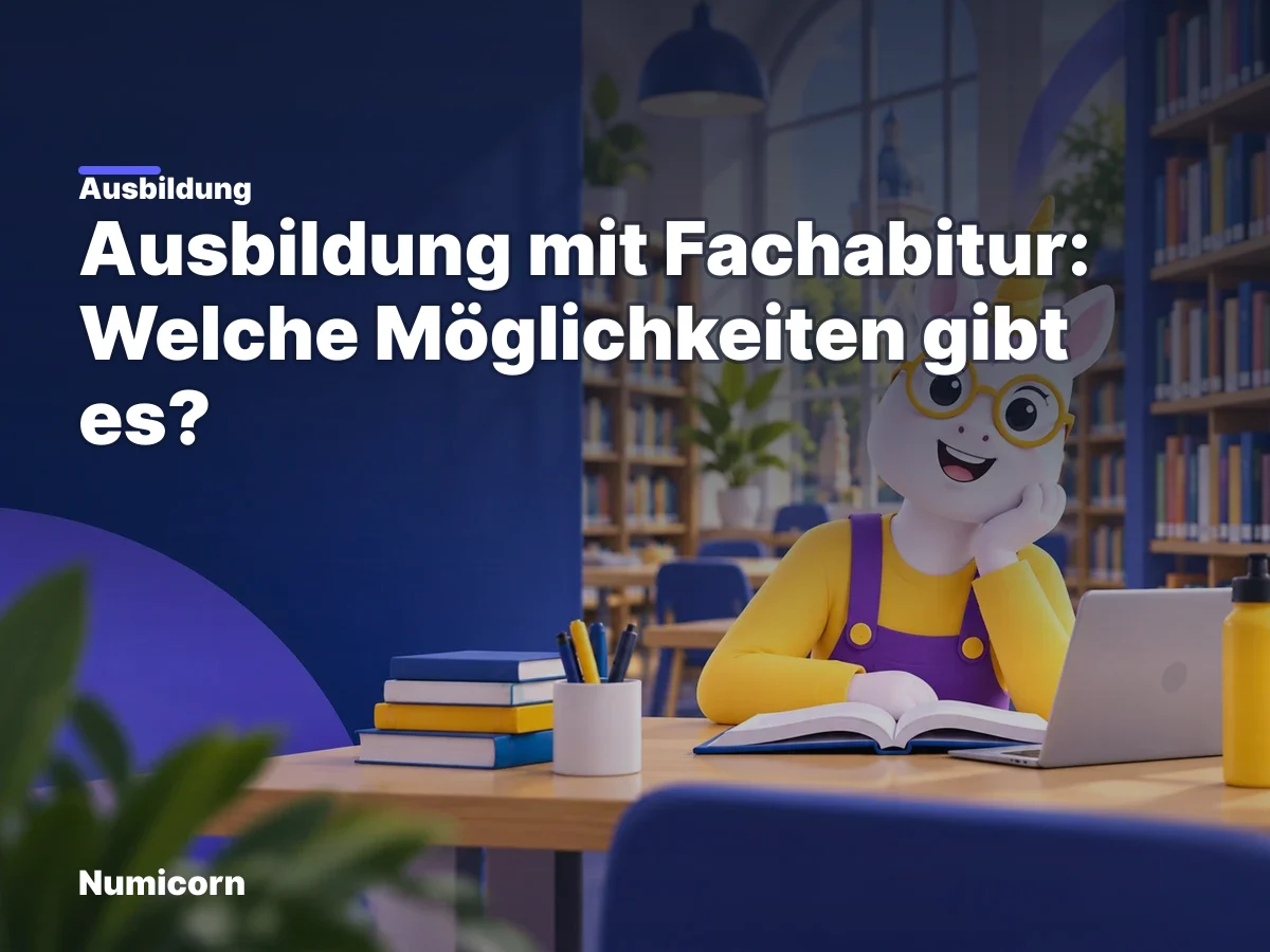 Ausbildung mit Fachabitur: Welche Möglichkeiten gibt es?
