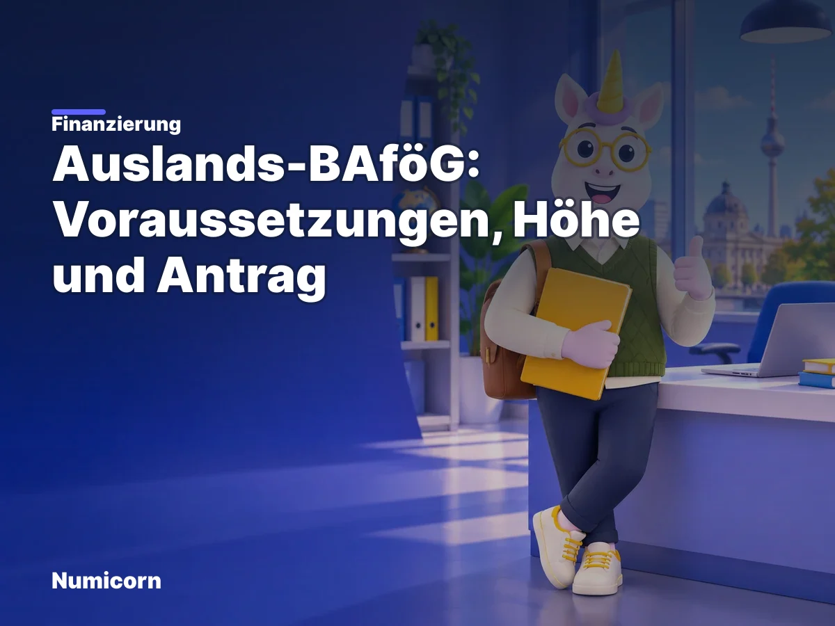 Auslands-BAföG: Voraussetzungen, Höhe und Antrag