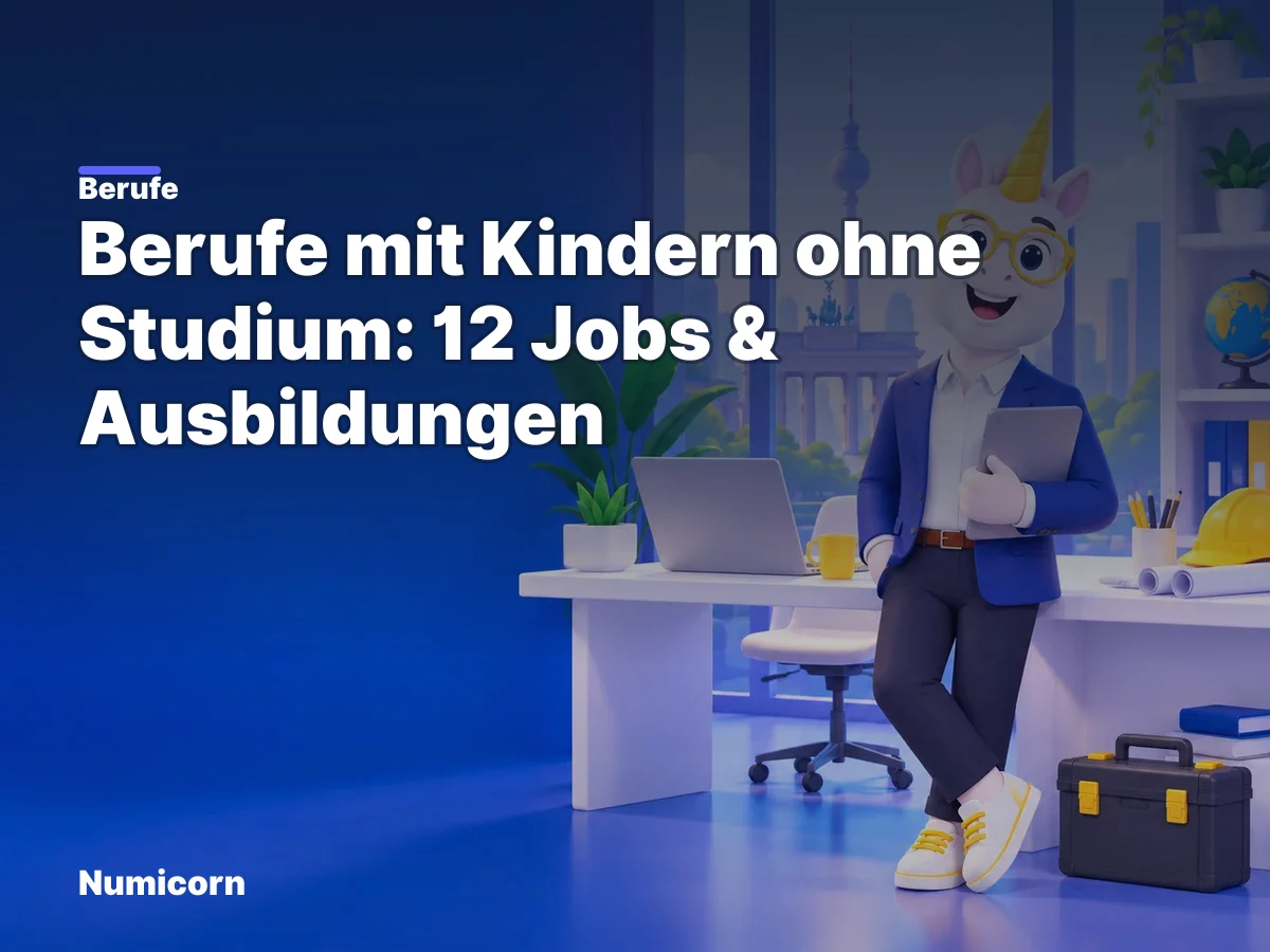 Berufe mit Kindern ohne Studium: 12 Jobs & Ausbildungen
